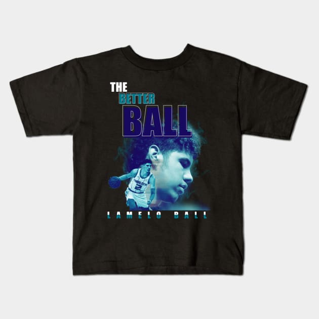 Lamelo Ball - The better ball Kids T-Shirt by zamtex